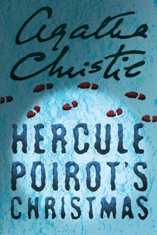 Cover Art for 9780007120697, Hercule Poirot's Christmas by Agatha Christie