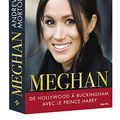 Cover Art for 9782755638288, Meghan: De hollywood a Buckingham avec le Prince Harry by Andrew Morton