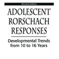 Cover Art for 9781568214665, Adolescent Rorschach Responses: Developmental Trends from Ten to Sixteen Years (The Master Work) by Ames, Louise Bates