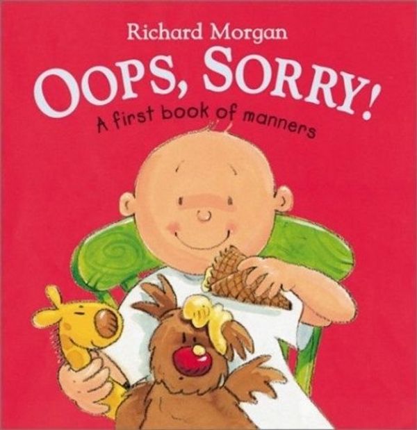 Cover Art for 9781849412957, Oops, Sorry by Richard Morgan