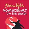 Cover Art for 9780439943024, Montmorency on the Rocks by Eleanor Updale