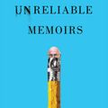 Cover Art for 9780393336085, Unreliable Memoirs by Clive James