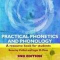 Cover Art for 9780415425148, Practical Phonetics and Phonology by Beverley S. Collins, Inger M. Mees
