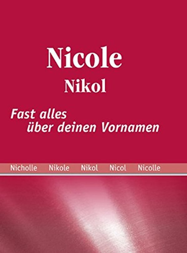 Cover Art for 9783941499188, Nicole by Emily Frittsch