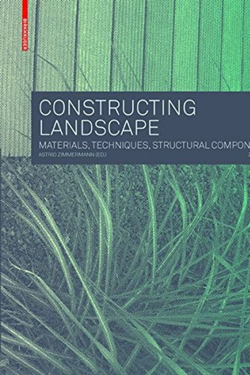 Cover Art for 9783034607209, Constructing Landscape by Astrid Zimmermann