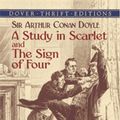 Cover Art for 9780486431666, A Study in Scarlet: AND The Sign of Four by Sir Arthur Conan Doyle