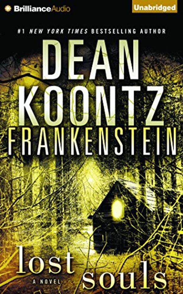 Cover Art for 9781501272622, Frankenstein: Lost Souls (Dean Koontz’s Frankenstein) by Dean Koontz
