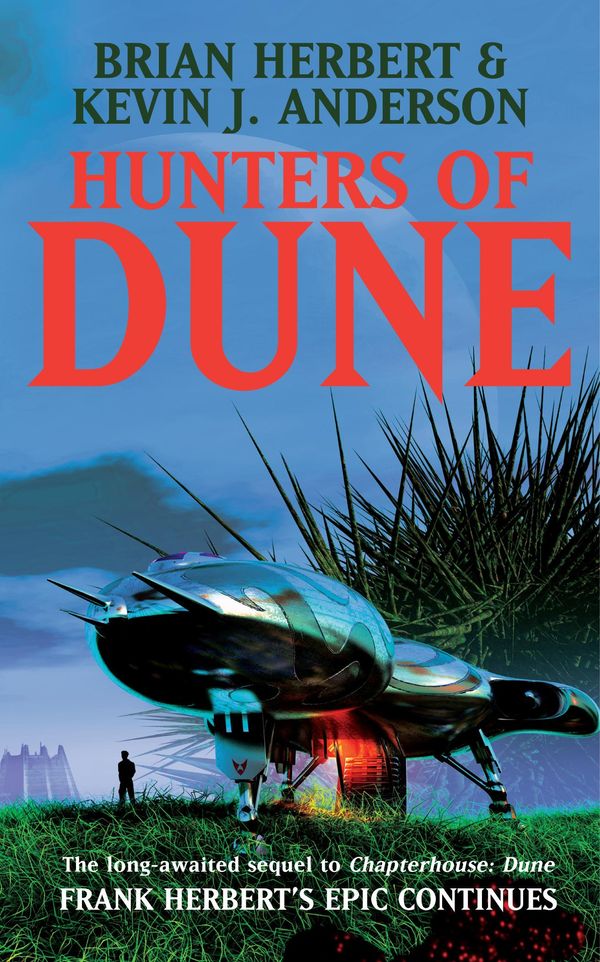 Cover Art for 9780340837498, Hunters of Dune by Brian Herbert