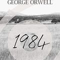 Cover Art for B091FXY4ZT, Nineteen Eighty-Four (1984) by George Orwell