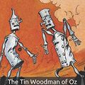 Cover Art for 9798674308478, The Tin Woodman of Oz by L. Frank Baum