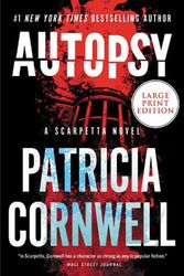 Cover Art for 9780063112247, Autopsy: A Scarpetta Novel: 25 by Patricia Cornwell