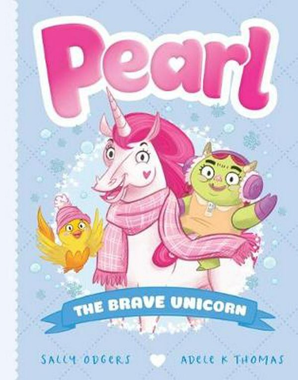 Cover Art for 9781760664282, Pearl #5: The Brave Unicorn by Sally Odgers