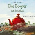 Cover Art for 9783839848586, Die Borger auf dem Fluss by Mary Norton