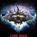 Cover Art for 9781405055017, The Line War by Neal Asher