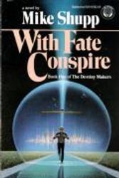 Cover Art for 9780345325495, With Fate Conspire by Mike Shupp