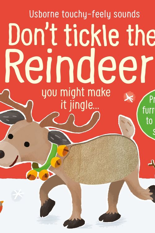 Cover Art for 9781805317067, Don't Tickle the Reindeer! by Ana Martin Larranaga