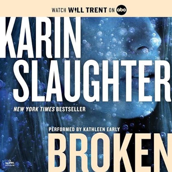 Cover Art for B07YCVQ6LJ, Broken: A Novel by Karin Slaughter