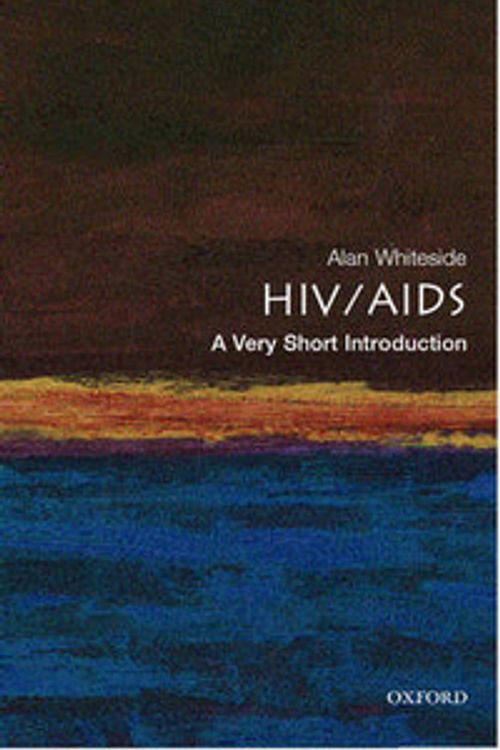 Cover Art for 9780192806925, HIV/AIDS by Alan Whiteside