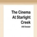 Cover Art for 9780369306678, Cinema At Starlight Creek by Alli Sinclair