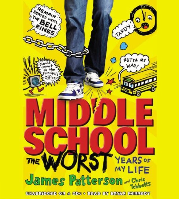 Cover Art for 9781611136340, Middle School, the Worst Years of My Life by James Patterson, Chris Tebbetts