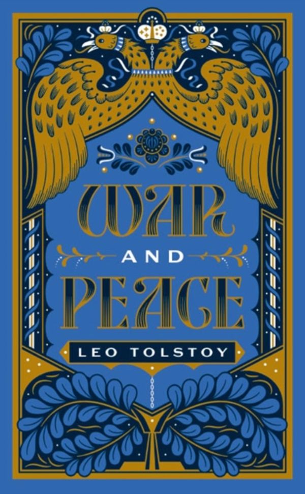 Cover Art for 9781435169876, War and Peace: (Barnes & Noble Collectible Editions) (Barnes & Noble Leatherbound Classics) by Leo Tolstoy