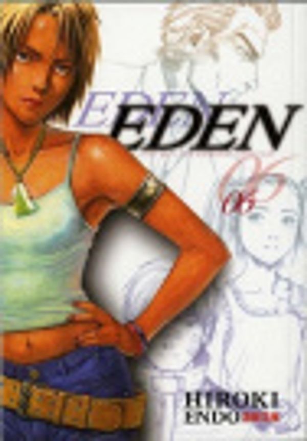 Cover Art for 9781845768331, Eden: v. 6 by Hiroki Endo