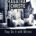 Cover Art for 9781559277587, They Do It With Mirrors by Agatha Christie