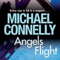 Cover Art for 9781742371672, Angels Flight by Michael Connelly