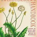 Cover Art for 9781864471212, The Weed Forager's Handbook by Adam Grubb