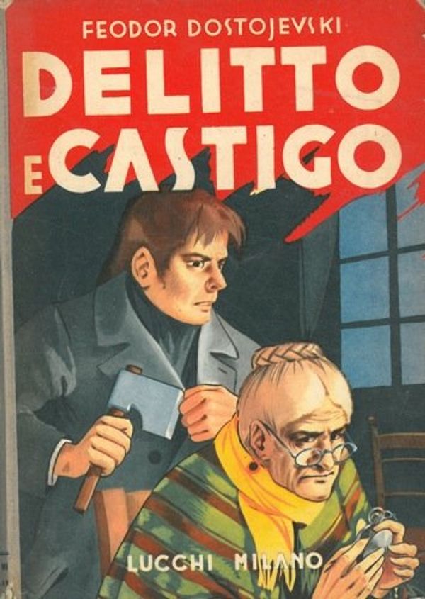 Cover Art for 9788804520436, Delitto e castigo by Dostojevskij Feodor -