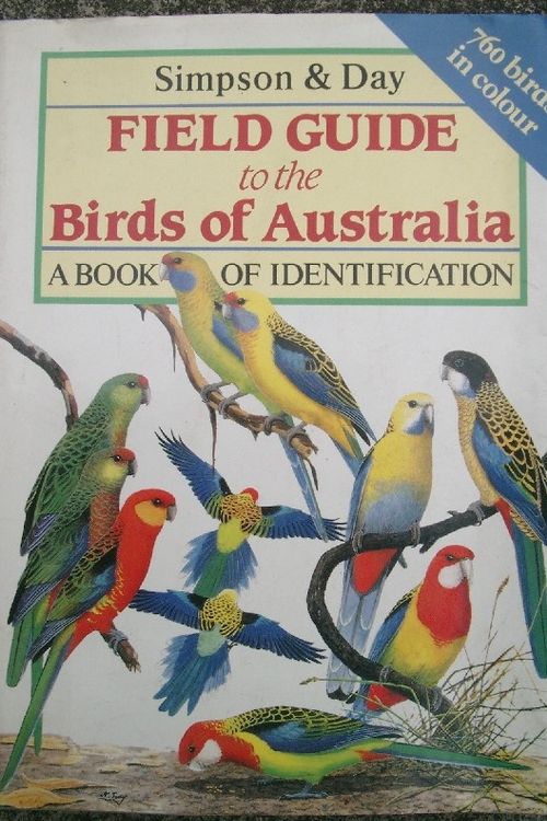 Cover Art for 9780670900725, Field Guide to the Birds of Australia: A Book of Identification by Ken Simpson