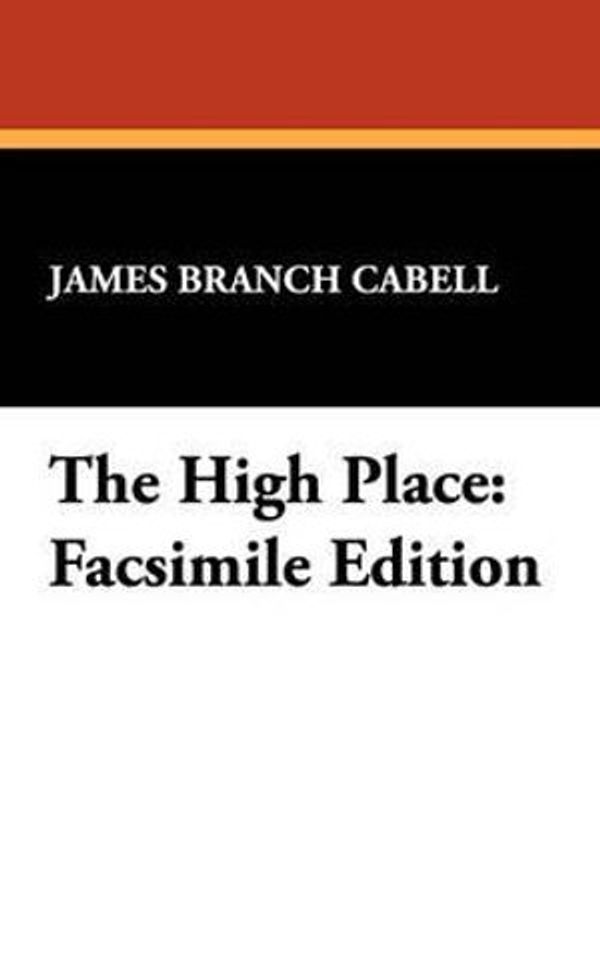 Cover Art for 9781434454263, The High Place by James Branch Cabell