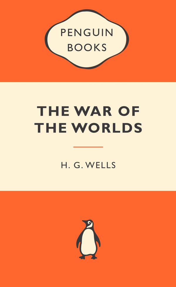 Cover Art for 9780141045412, The War of the Worlds: Popular Penguins by H. G. Wells