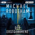 Cover Art for 9783844547832, Der Erstgeborene: Cyrus Haven 3 - Psychothriller by Michael Robotham