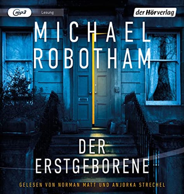 Cover Art for 9783844547832, Der Erstgeborene: Cyrus Haven 3 - Psychothriller by Michael Robotham