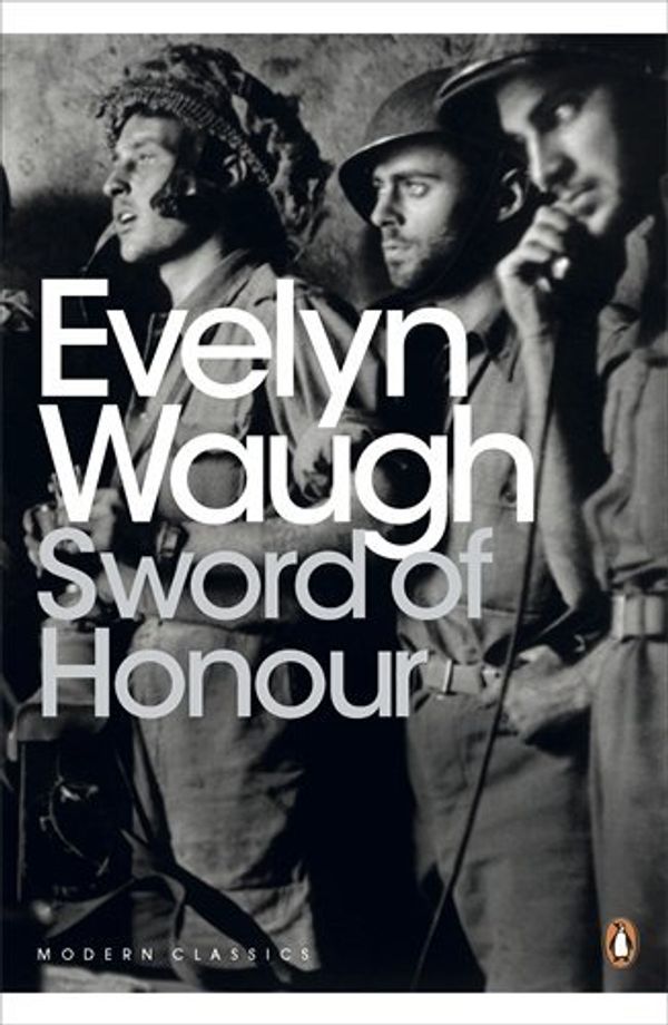 Cover Art for B015YMSDS4, Modern Classics Sword of Honour (Penguin Modern Classics) by Evelyn Waugh(2001-04-03) by Evelyn Waugh