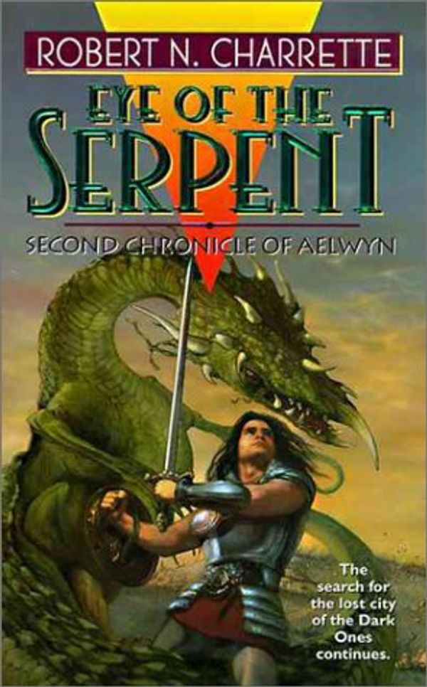 Cover Art for 9780061054990, Eye of the Serpent by Robert N. Charrette