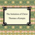 Cover Art for 9781596252479, The Imitation of Christ by Thomas a Kempis