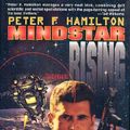 Cover Art for 9780312859558, Mindstar Rising by Peter F. Hamilton