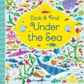 Cover Art for 9781474941600, Look and Find Under the Sea by Kirsteen Robson