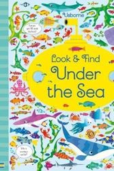 Cover Art for 9781474941600, Look and Find Under the Sea by Kirsteen Robson