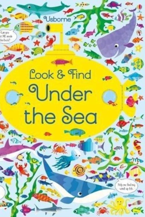 Cover Art for 9781474941600, Look and Find Under the Sea by Kirsteen Robson