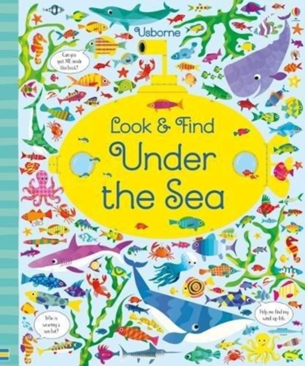 Cover Art for 9781474941600, Look and Find Under the Sea by Kirsteen Robson