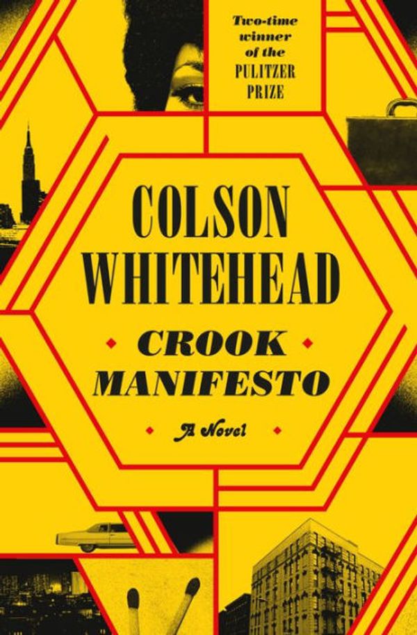 Cover Art for 9780525567288, Crook Manifesto by Colson Whitehead