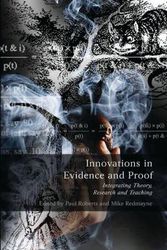 Cover Art for 9781841139784, Innovations in Evidence and Proof by Paul Roberts, Mike Redmayne, Roderick Bagshaw, Craig Callen