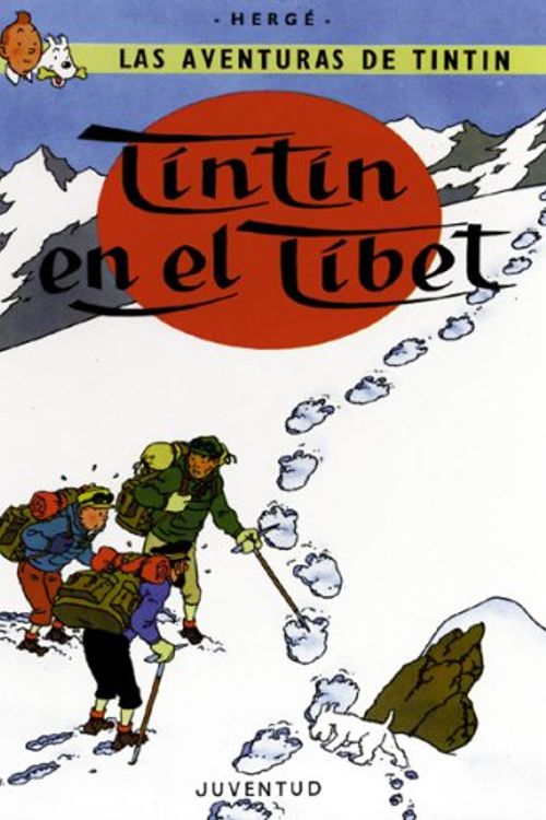Cover Art for 9781594973918, Tintin: Tintin En El Tibet by Herge