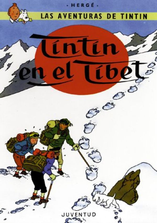 Cover Art for 9781594973918, Tintin: Tintin En El Tibet by Herge