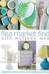 Cover Art for 9781603209182, Flea Market Finds by Matthew Mead