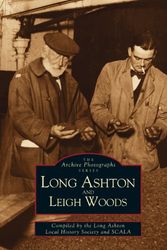 Cover Art for 9780752410272, Long Ashton and Leigh Woods by Society for Conservation at Long Ashton