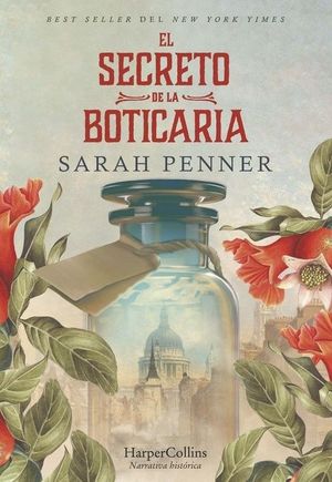Cover Art for 9788491397021, El secreto de la boticaria by Sarah Penner